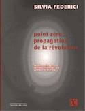 Point zéro: propagation de la révolution